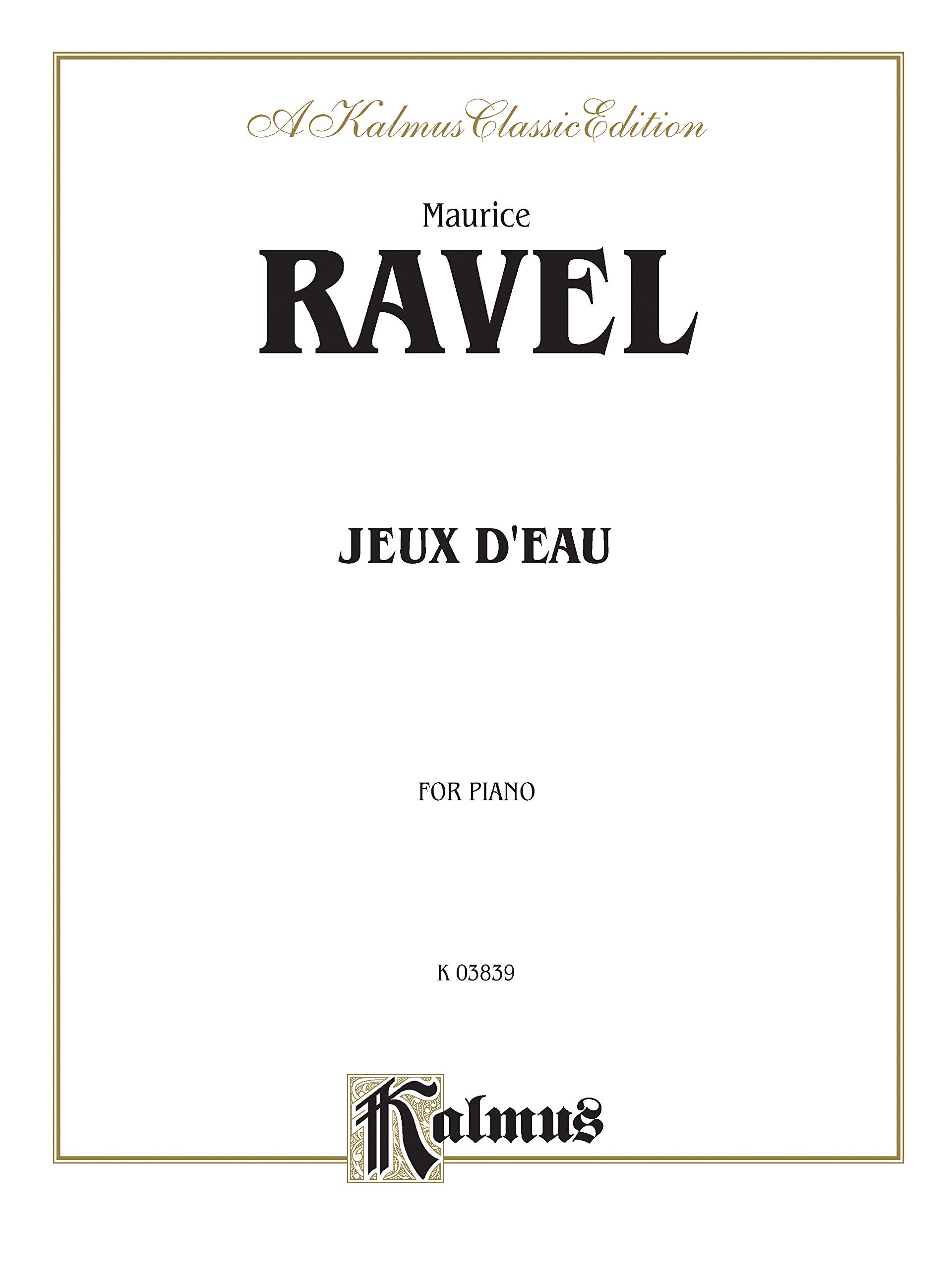 Ravel Jeux d'Eau partition de piano de prestige pour musiciens exigeants