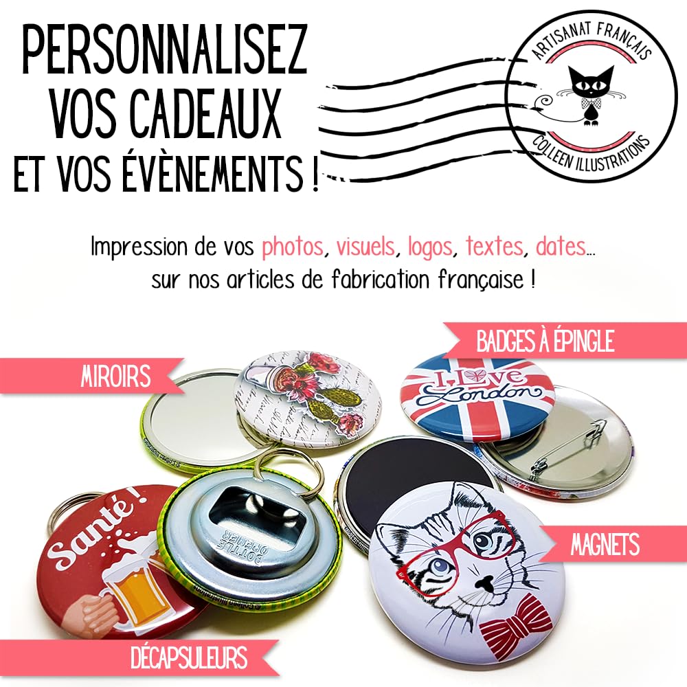 Badge personnalisable 5,6cm avec texte photo logo pour évènement fête mariage anniversaire baptême - Artisanat français Colleen Illustrations