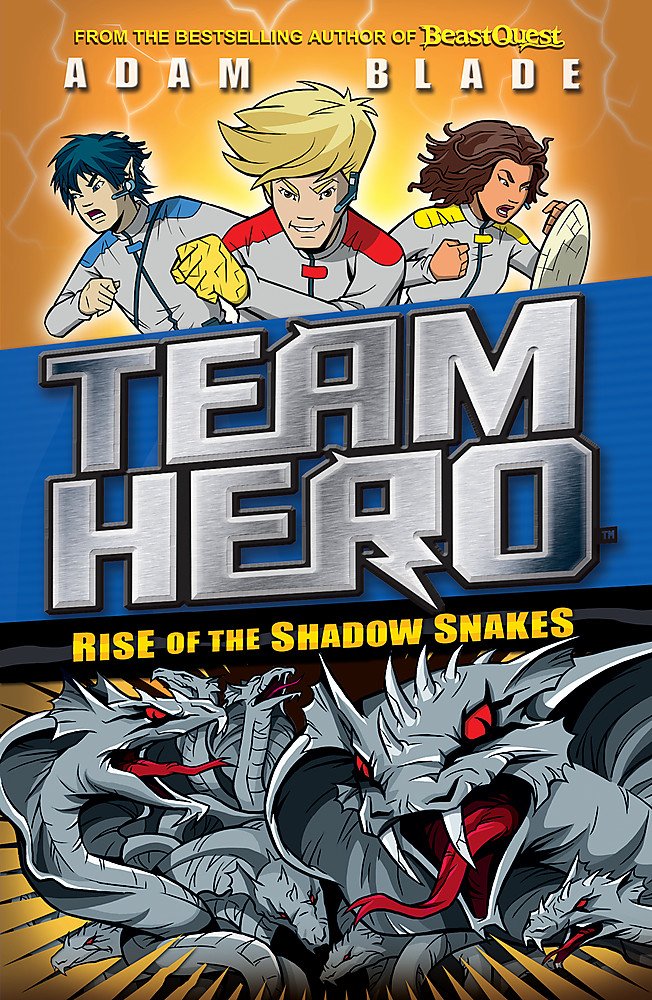 Orchard Books Team Hero: Rise of the Shadow Snakes: Series 2 4
