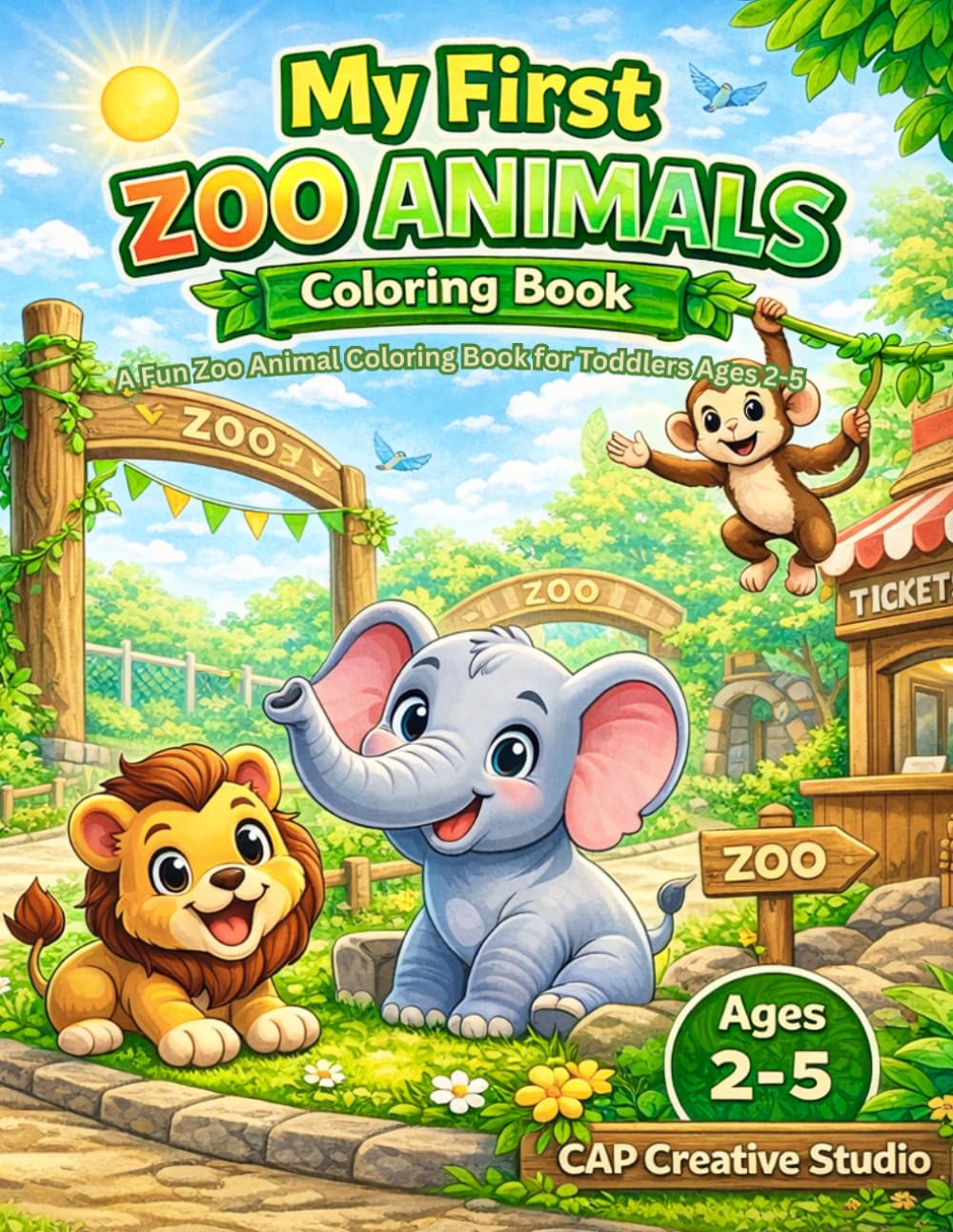 My First Zoo Animals Coloring Book: A Fun Zoo Animals Coloring Book for Toddlers Ages 2–5 (My First Coloring Book Series)