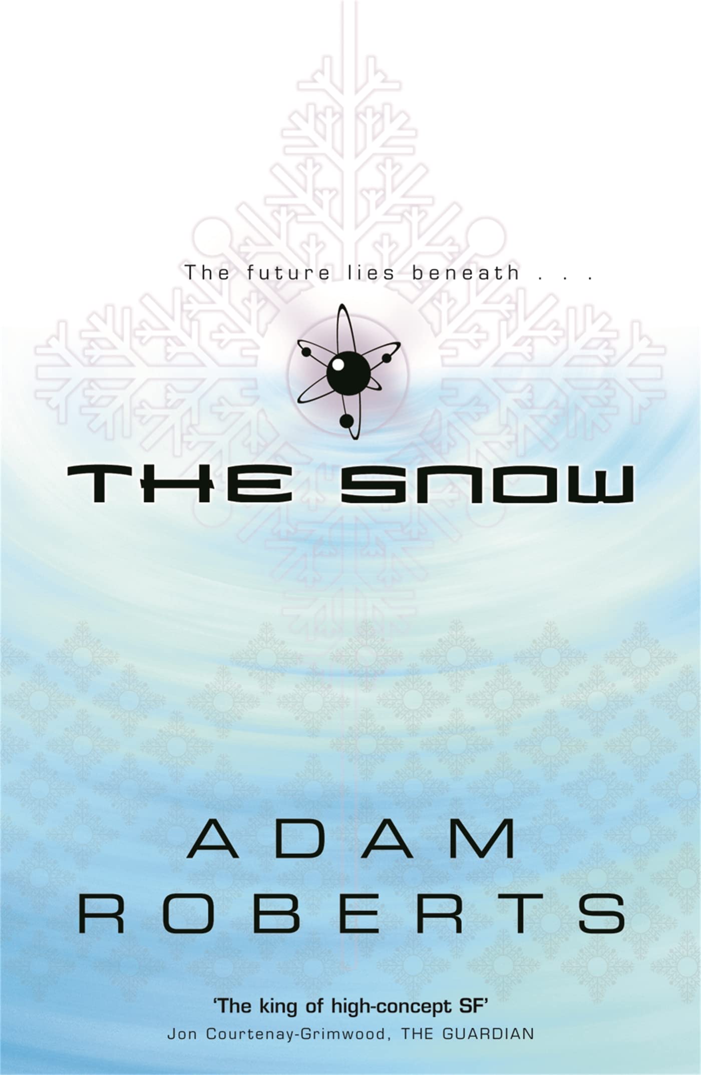 The Snow (GOLLANCZ S.F.)