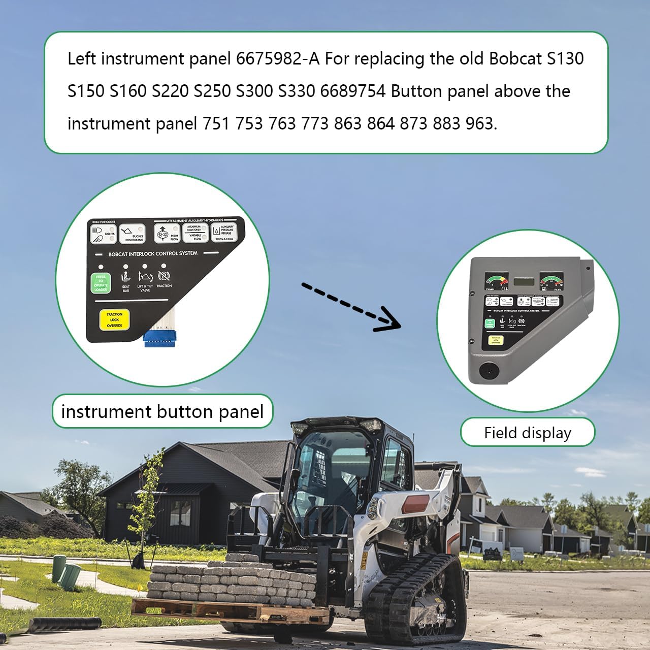 Skid steer loader left instrument panel 6675982-A For replacing the old Bobcat S130 S50 S160 S220 S250 S300 S330 6689754 Button panel above the instrument panel 751 753 763 773 863 864 873 883 963