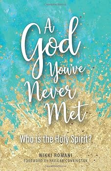 Paperback A God You've Never Met: Who is the Holy Spirit? Book