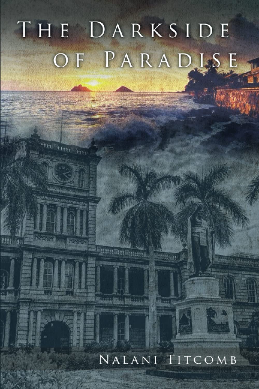 The Dark Side of Paradise 9798694338844 Nalani(01)