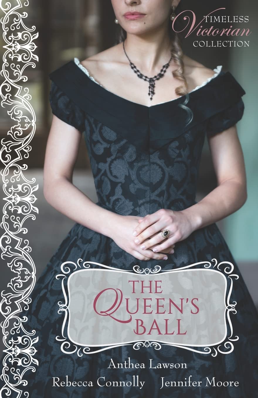 The Queen's Ball (Timeless Victorian Collection)