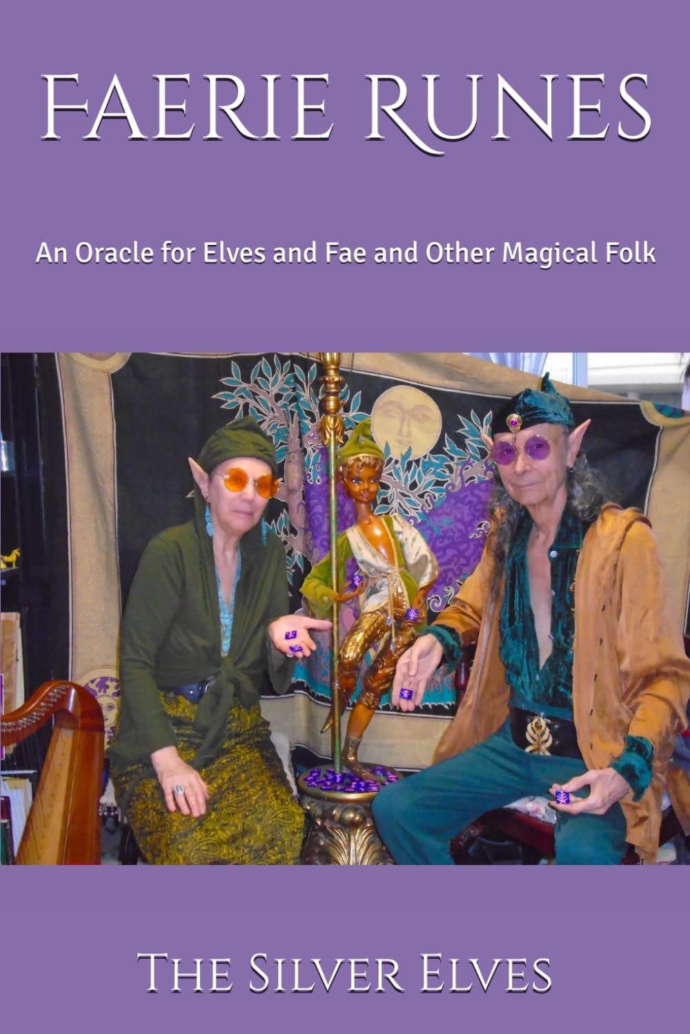 Faerie Runes: An Oracle for Elves and Fae and Other Magical Folk