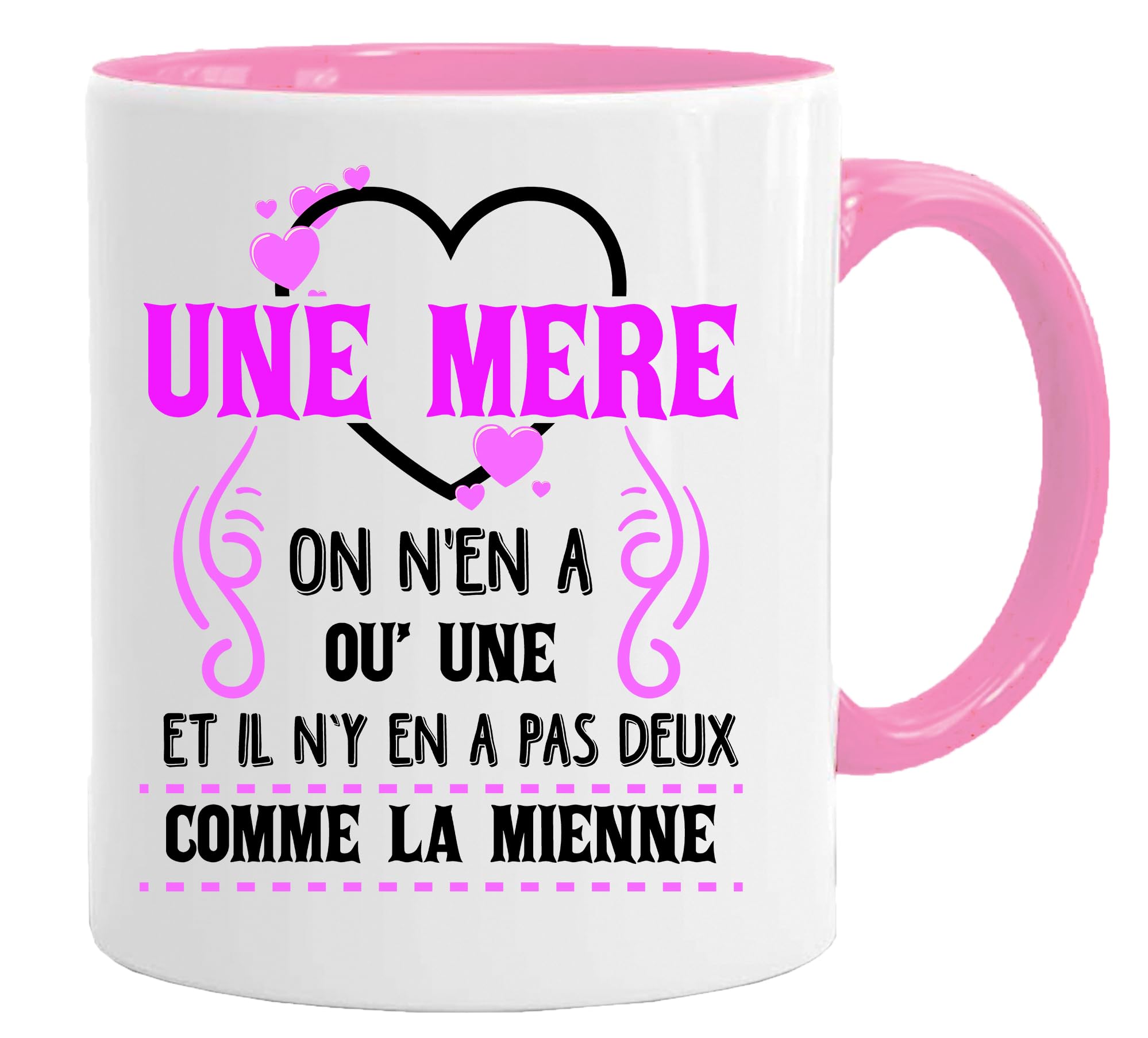 Mug Bonne Mood Ta Gueule | Mug with Message and Funny Drawing (Une mère on ne une Deux Comme la mienne) | Humour Gift Idea Original Mum Birthday Mother's Day