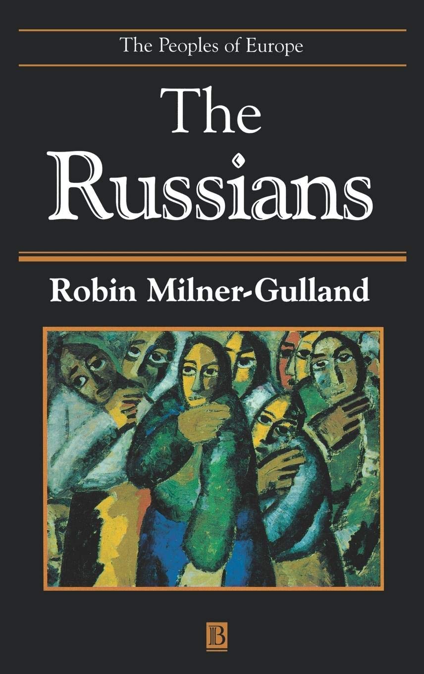 The Russians: The People of Europe - Milner-Gulland, Robin
