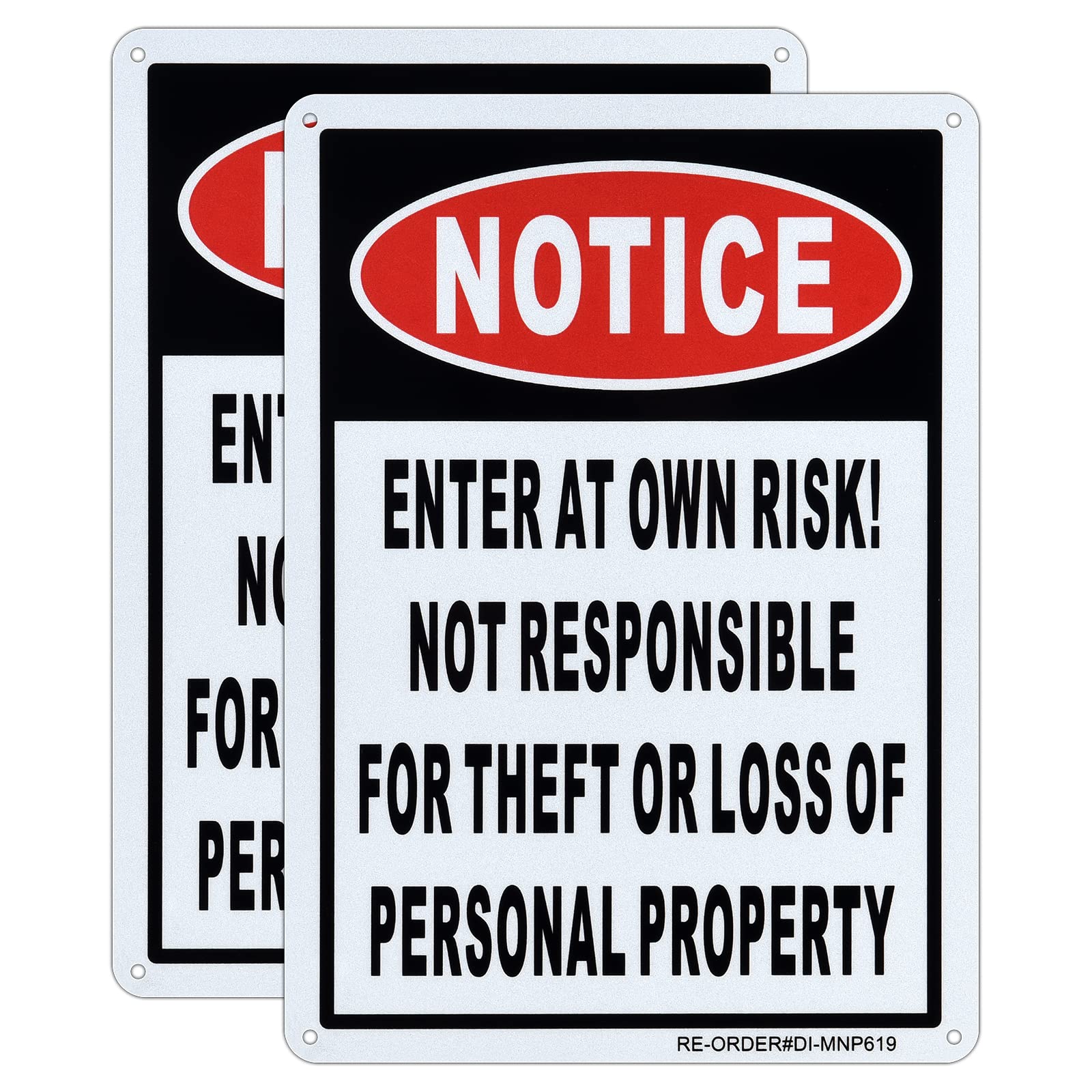 Photo 1 of Not Responsible For Theft Or Loss Of Personal Property Sign, 2Pack Notice Enter at Own Risk Sign, Caution Safety Signs, 10"x 7" - .040 Aluminum Reflective Sign UV Protected and Weatherproof