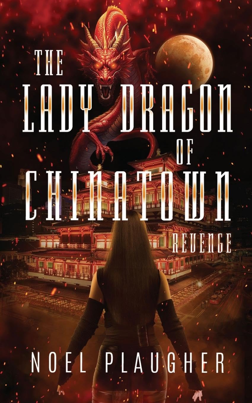 The Lady Dragon of Chinatown: Revenge: 2