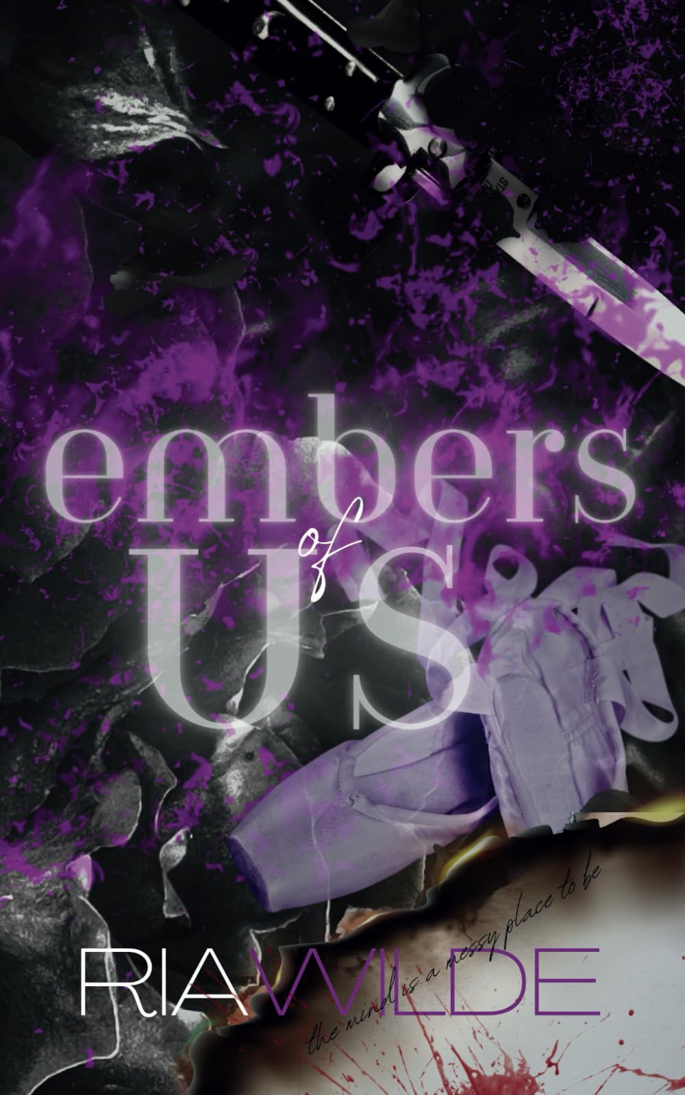 Embers of Us: A Standalone Dark Romance: 3 (Burn For Me)