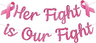 Breast Cancer Awareness Banner Her Fight is Our Fight Pink Glitter Party Decorations Cancer Free Celebration