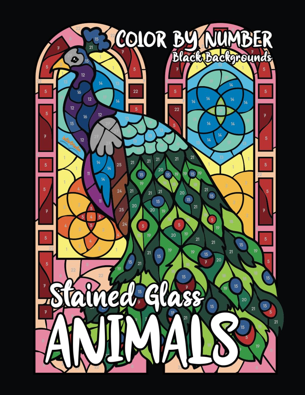 Color By Number Animals Stained Glass (with Black Backgrounds): Activity coloring book for adults relaxation and stress relief
