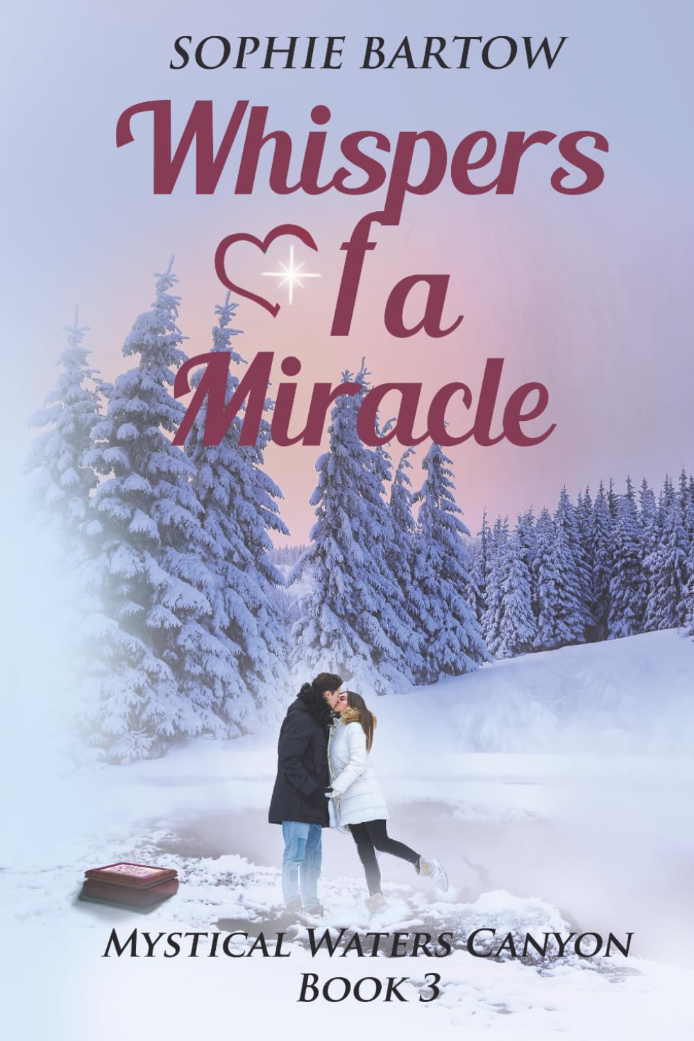 Whisper of a Miracle: A steamy, small-town, friends-to-lovers, mystical romance (Mystical Waters Canyon)