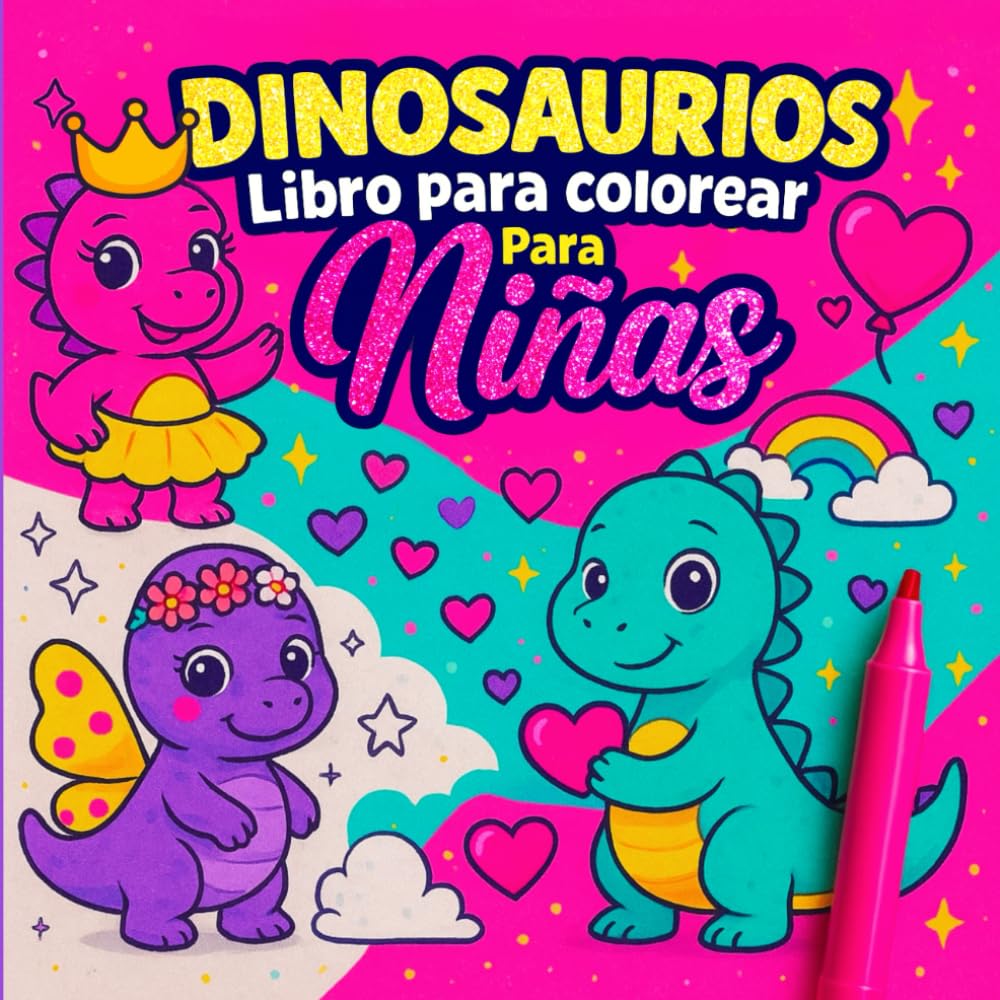 Libro para colorear de dinosaurios para niñas de 3 a 5 años: 50 páginas de dinosaurios grandes y sencillas para niñas pequeñas – impresiones a una ... colorear, ideales para edades de 3 a 5 años