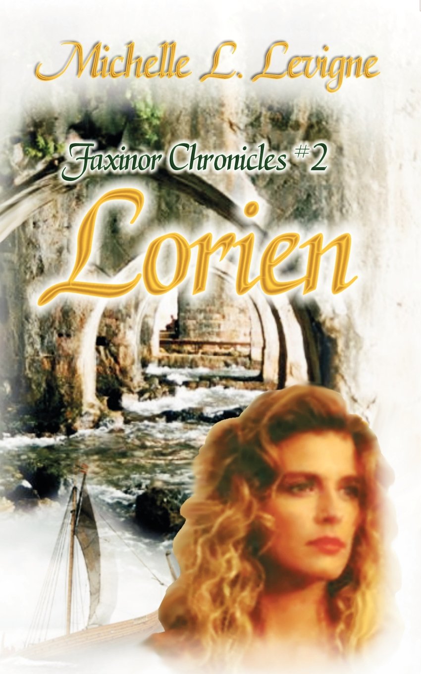 Buy Lorien, Faxinor Chronicles #2 — BookShops.in