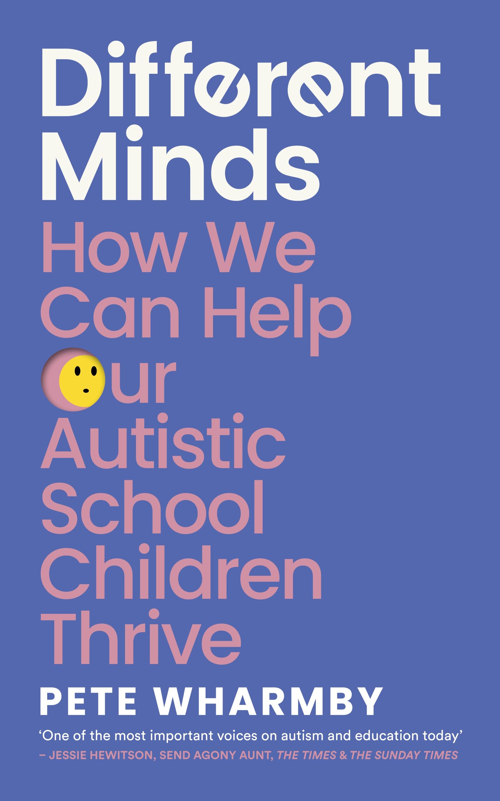 An Different Minds: How We Can Help Our Autistic School Children Thrive
