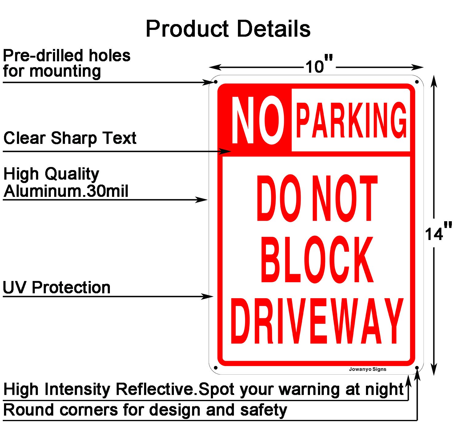 No Parking Sign,Do Not Block Driveway Sign,14 x 10 inches,Reflective Aluminum,Easy to Mount,UV Protected,Weather Resistant,Waterproof,Durable Ink,Outdoor Use,2 Pack