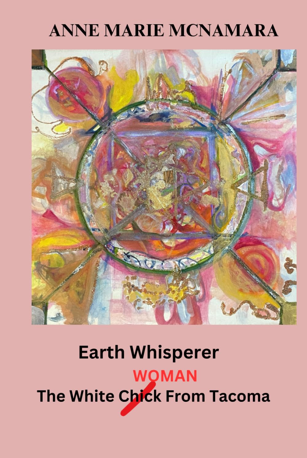 Earth Whisperer/ White Chick from Tacoma