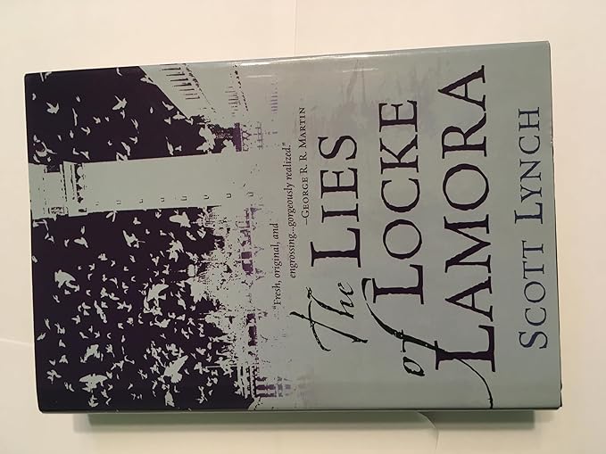 The Lies of Locke Lamora Lynch, Scott 9780553804676 Books