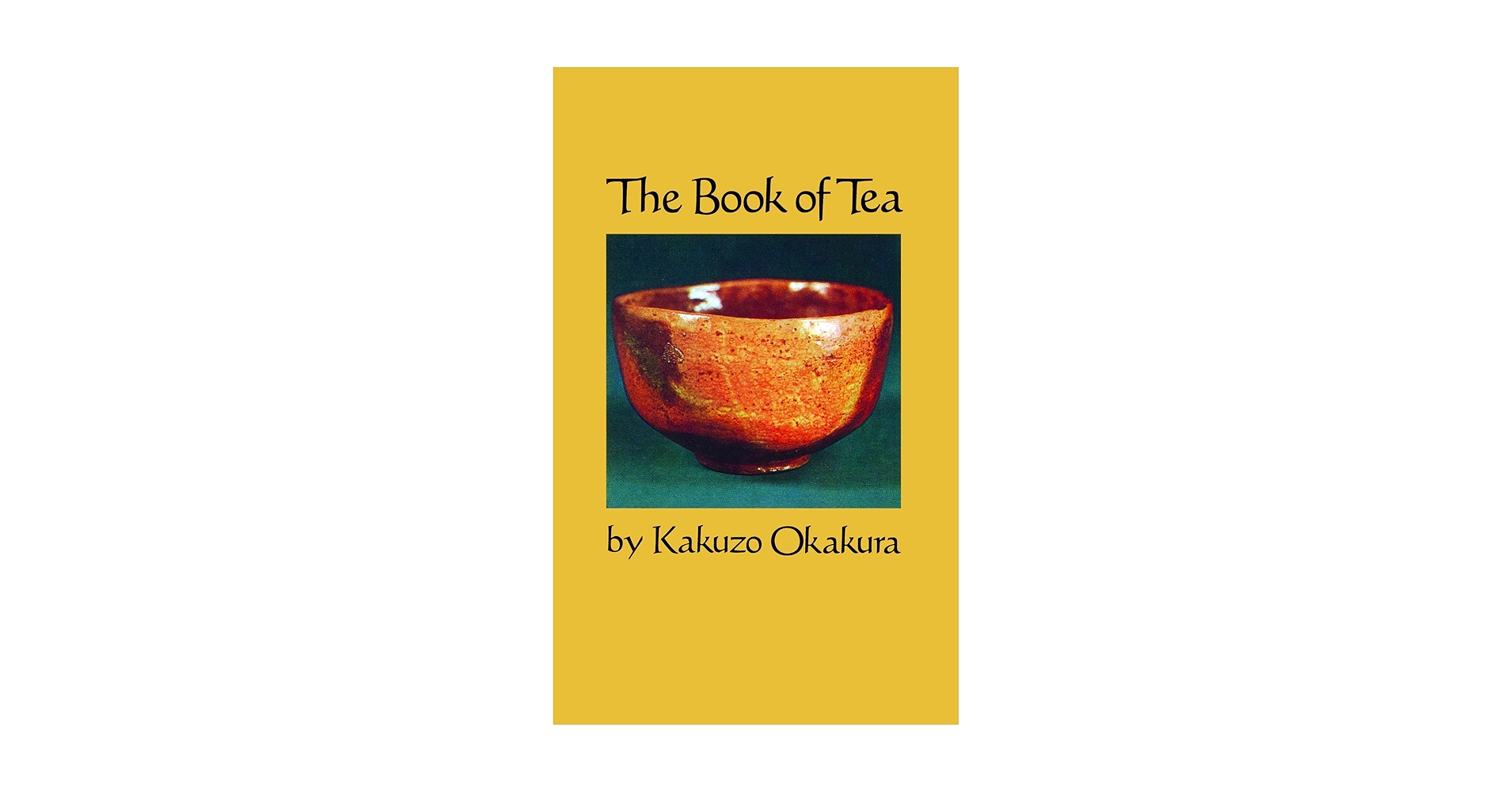 THE BOOK OF TEA　＆　L'Art du Thé THE BOOK OF TEA ＆ L'Art du Thé The Book of Tea by Kakuzō