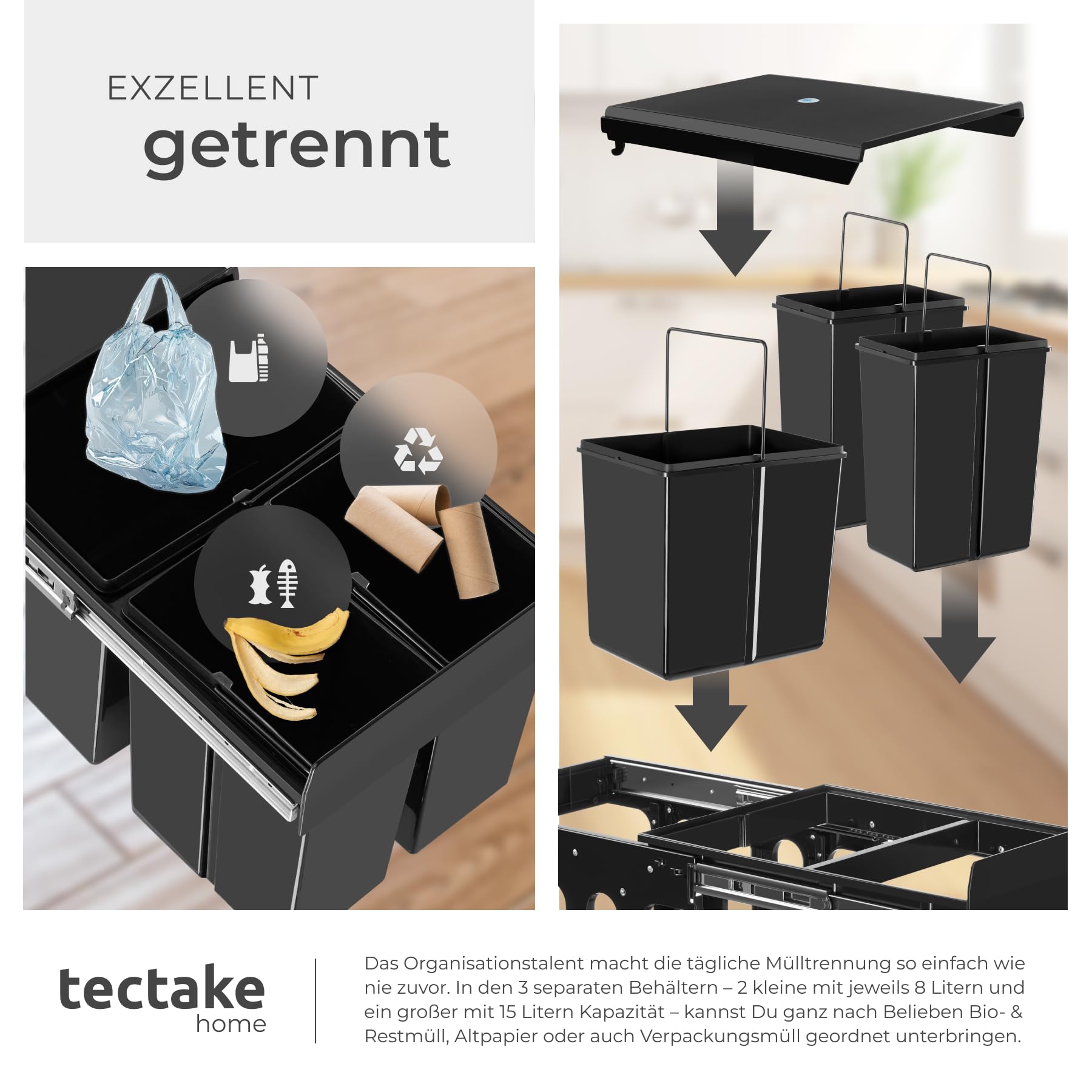 tectake® Abfallsammler, Mülleimer 3 Fächer, Mülltrennsystem Küche, für Schrank, Mülleimer Küche ausziehbar, Einbaumülleimer, Abfalleimer Küche. Mülleimer Küche Unterschrank - 2x 8L + 15L