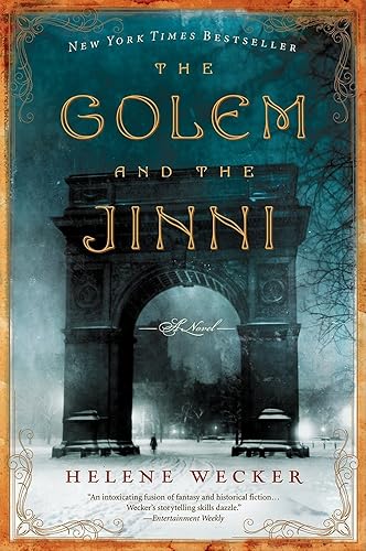 Golem and the Jinni: A Novel