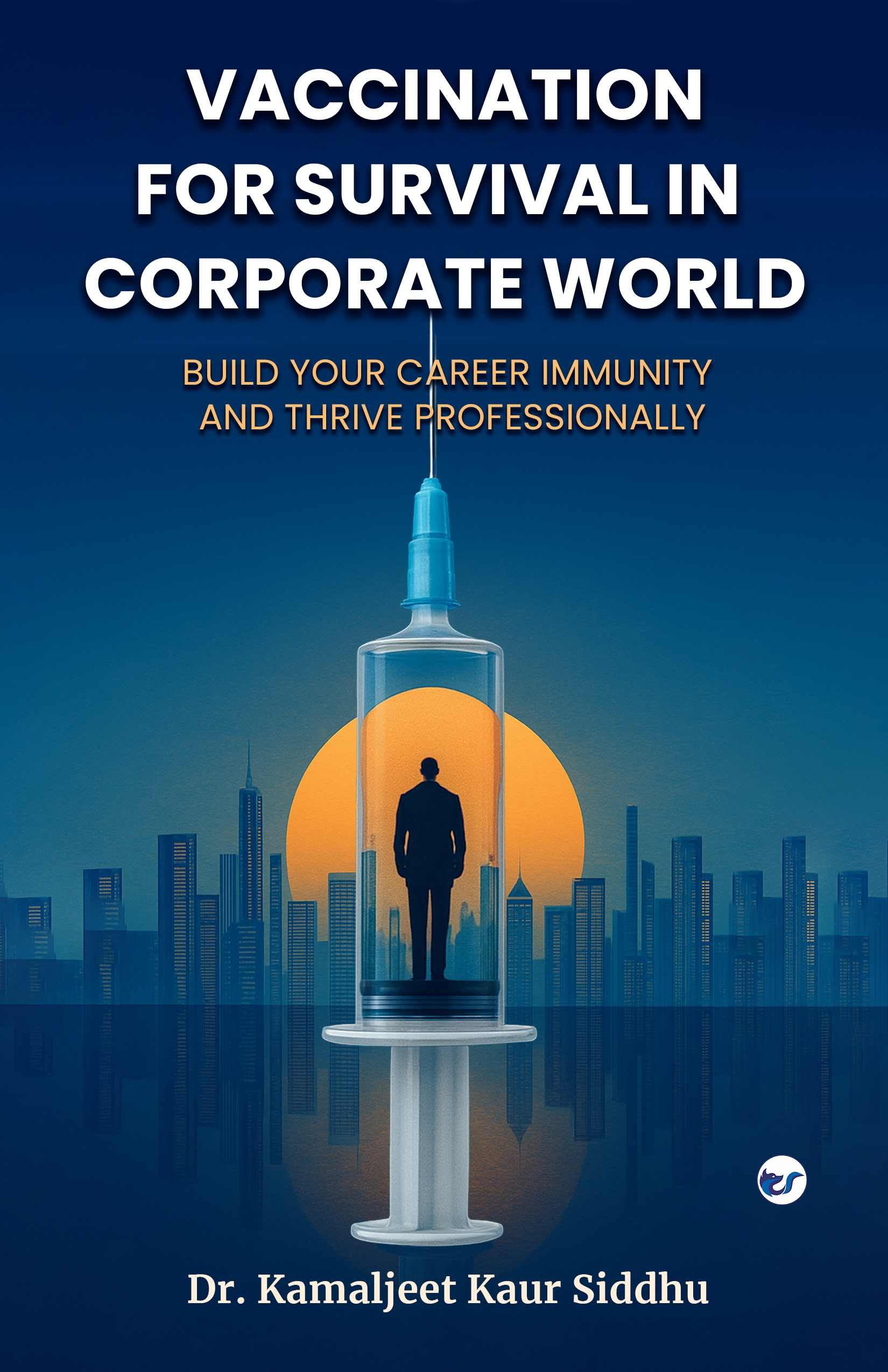Vaccination for Survival in Corporate World