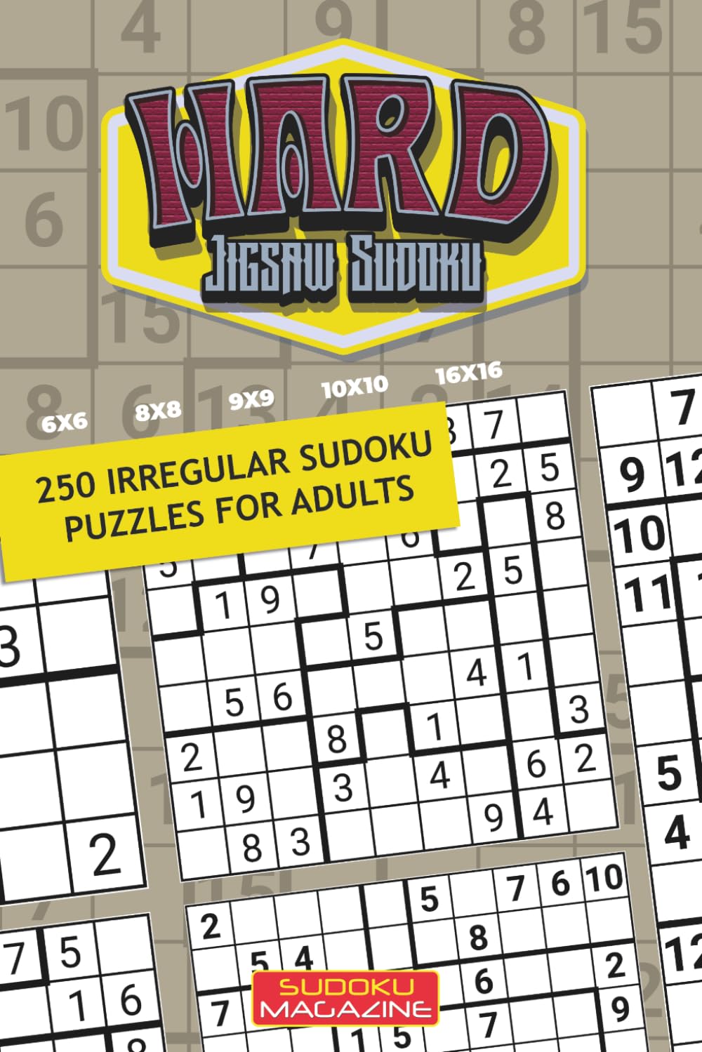Hard Jigsaw Sudoku: 250 Irregular Sudoku Puzzles for Adults