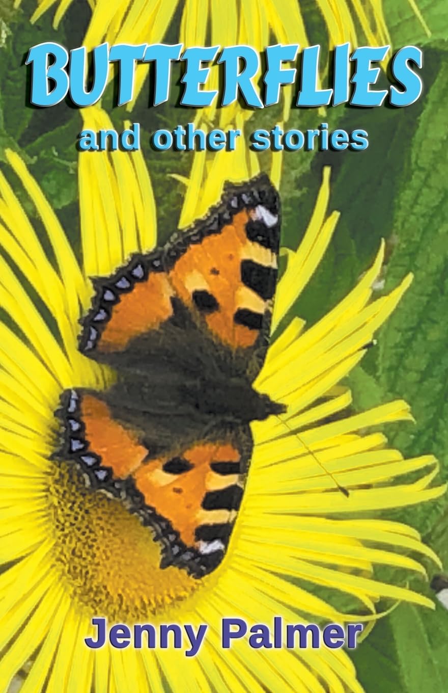 Butterflies and Other Stories
