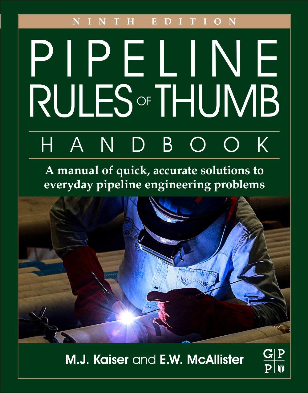 Pipeline Rules of Thumb Handbook – E. W. McAllister​
