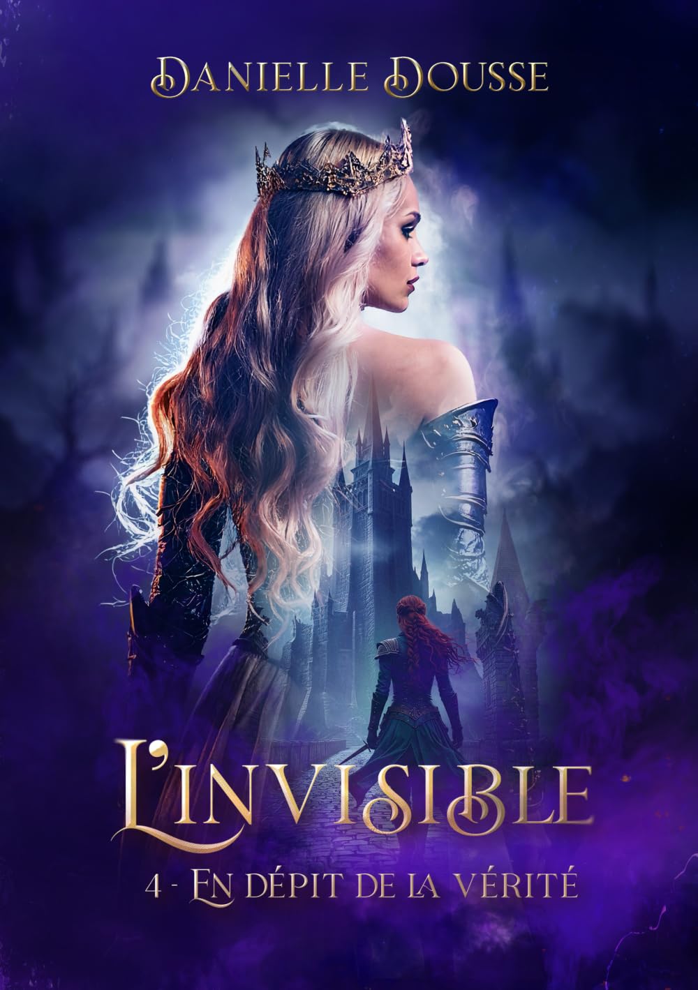 L'INVISIBLE tome 4: En dépit de la vérité