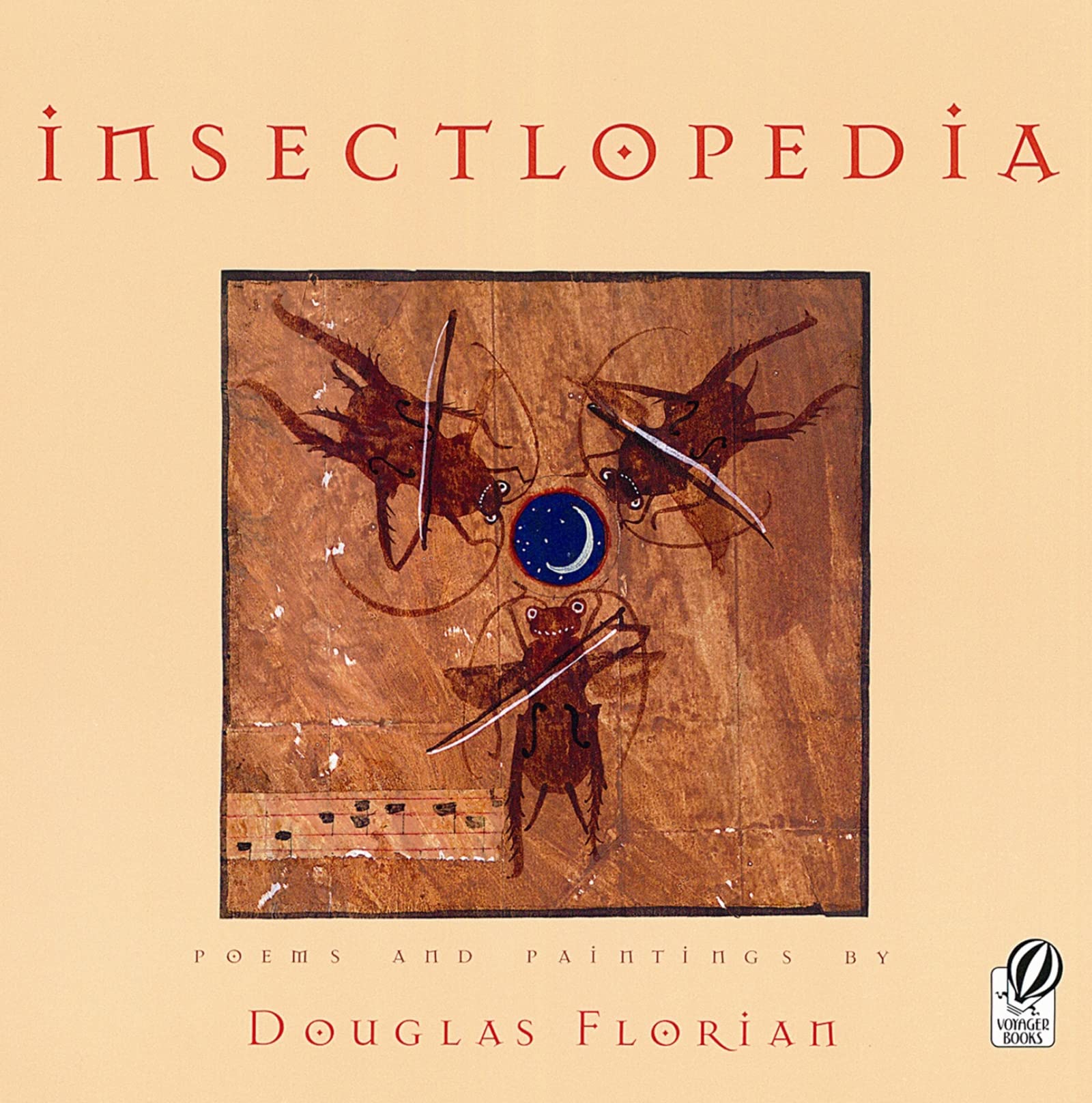 Insectlopedia: Poems and Paintings