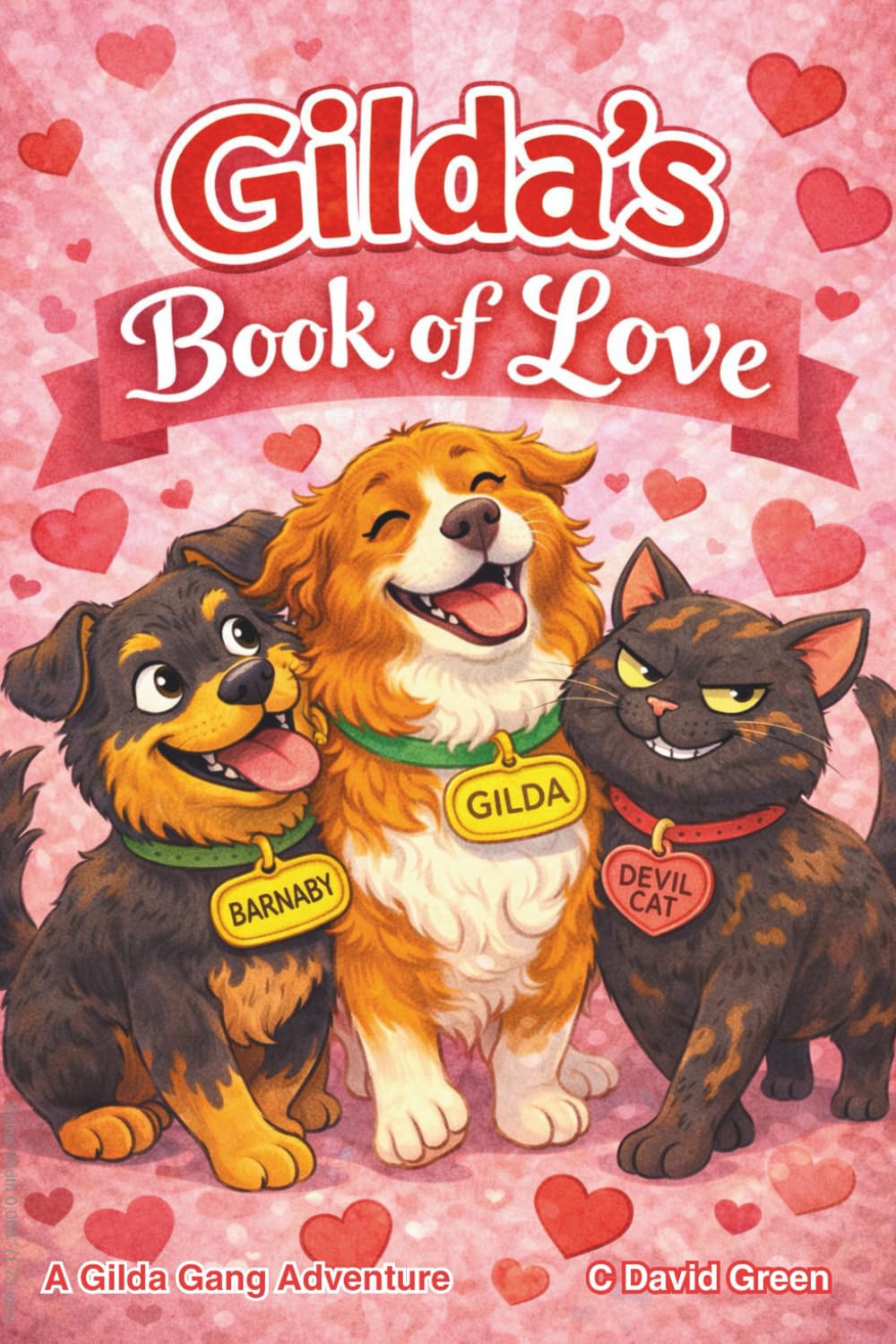 Gilda's Book of Love: A Gilda Gang Adventure Book