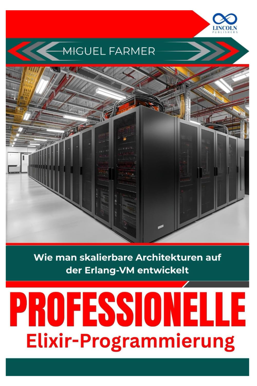 Professionelle Elixir-Programmierung: Wie man skalierbare Architekturen auf der Erlang-VM entwickelt