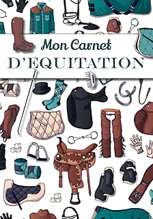Mon Carnet d'équitation - Journal de Poney: Journal de Bord pour cavalier et cavalière + idéal pour noter ses leçons et garder un souvenir de son club - Cadeau idéal pour passionnés de chevaux
