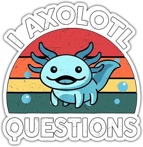 I Axolotl Questions - Adhesivo vintage de vinilo impermeable de axolote de 3 pulgadas para laptop pared de automóvil