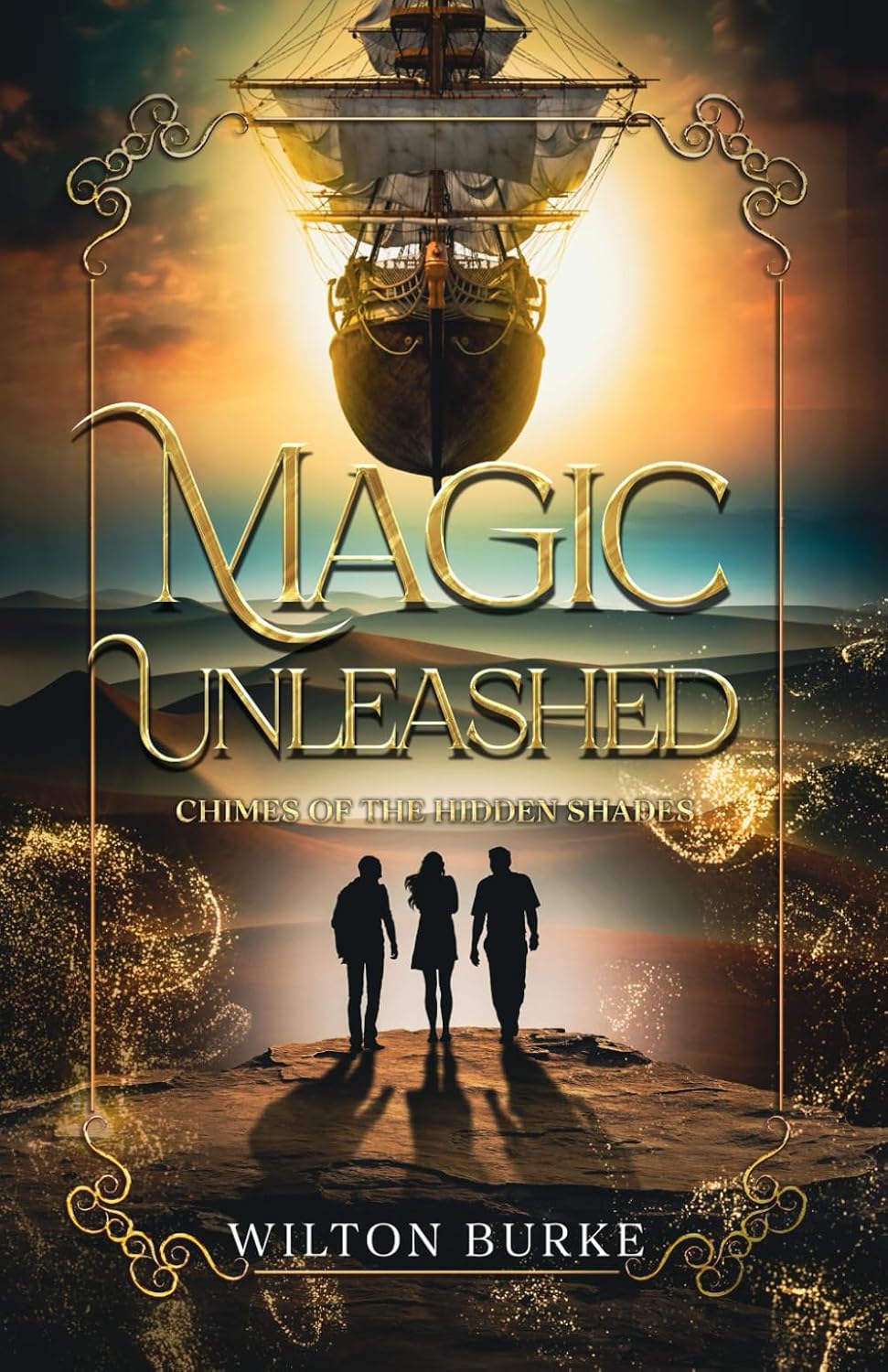 Magic Unleashed: Chimes of the Hidden Shades (Secrets Beyond the Skies)