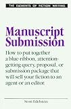 Manuscript Submission (Elements of Fiction Writing)