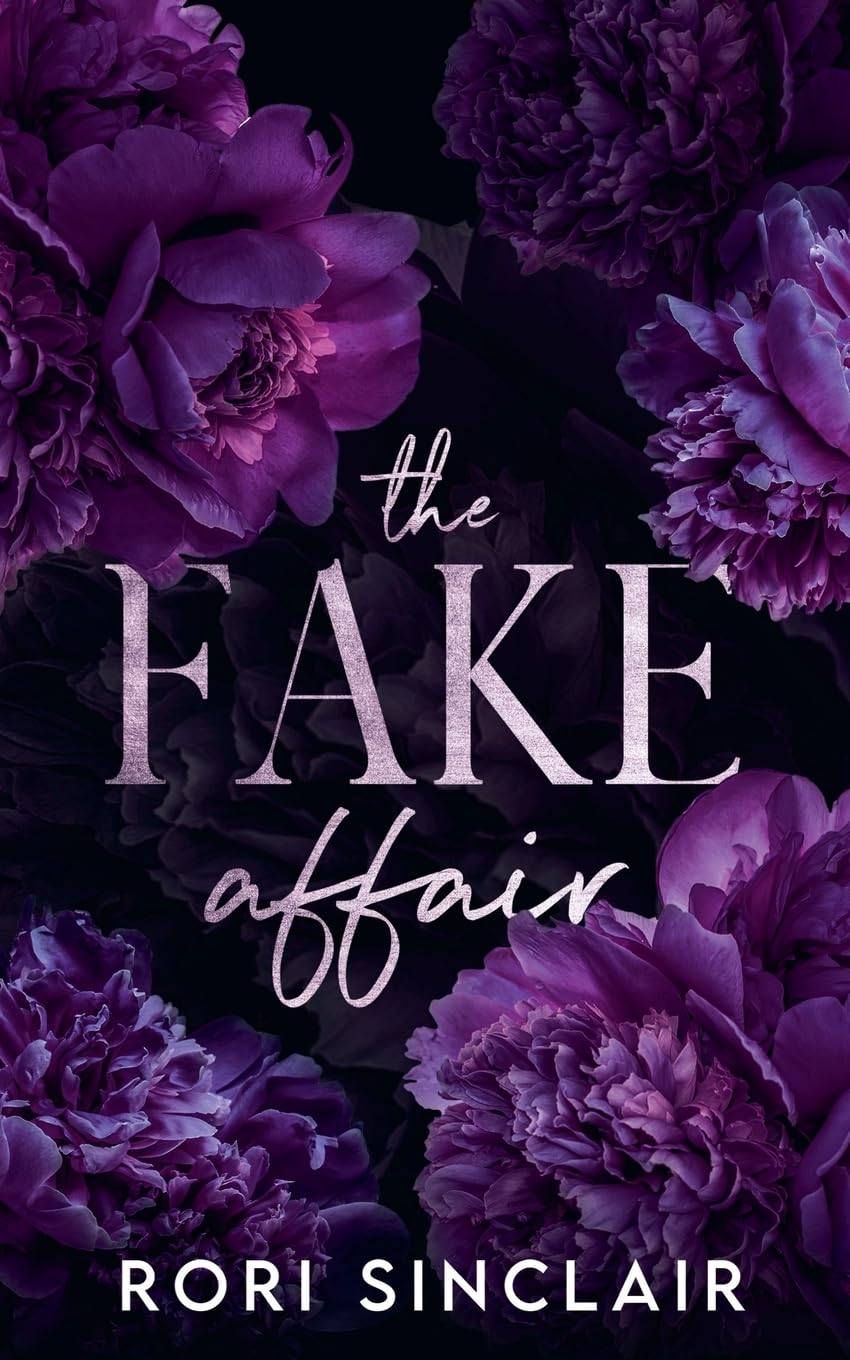The Fake Affair: 1 (The Vows and Lies Duet)