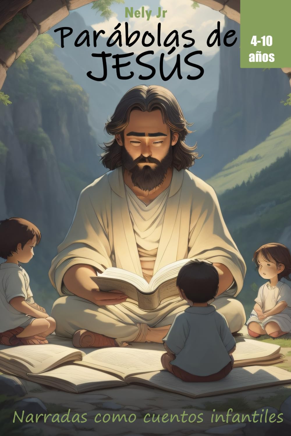 Parábolas de Jesús: Narradas Como Cuentos Infantiles