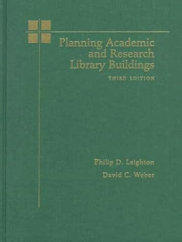 Planning Academic and Research Library Buildings