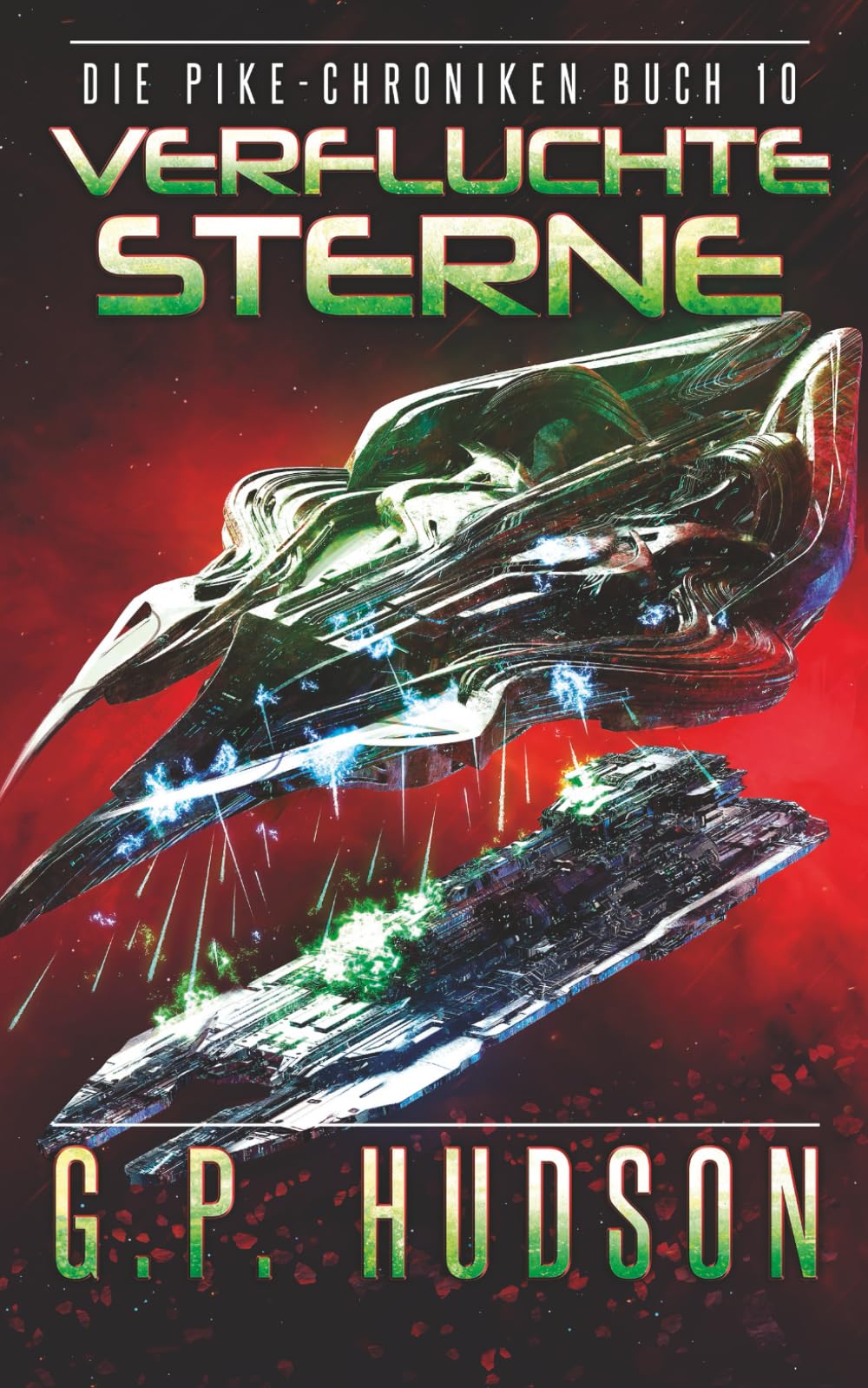 Verfluchte Sterne: Ein episches Space-Opera-Abenteuer (Die Pike-Chroniken)