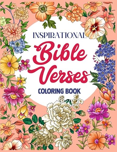 Bible Verse Coloring Book: Beautiful Inspirational Bible Verse Coloring Pages for Christian Adults