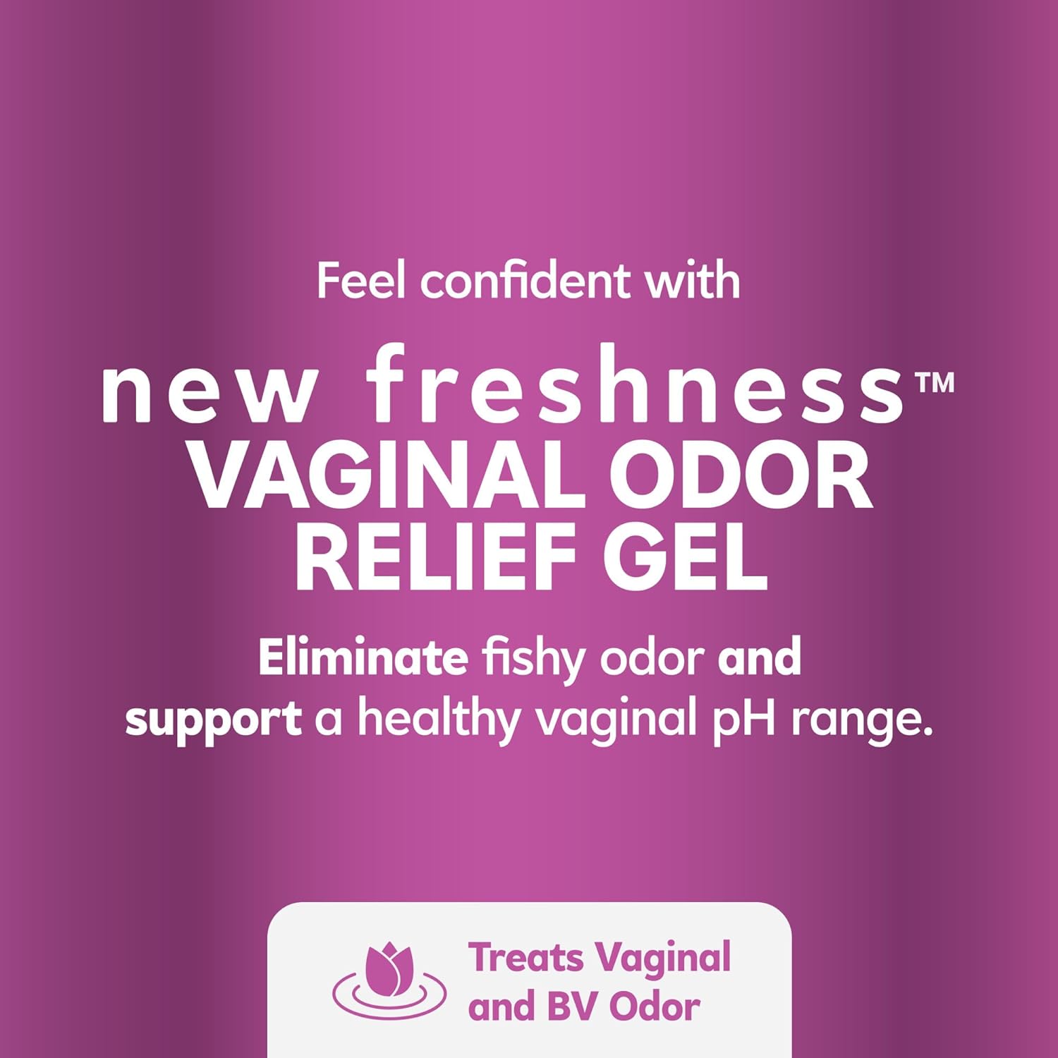 New Freshness Vaginal Odor Relief Gel for Odor Associated with Bacterial Vaginosis, Prefilled Vaginal Suppositories with Gel, 7 Ct