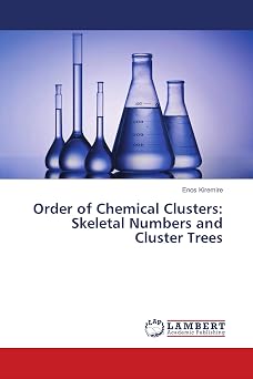 Order of Chemical Clusters Skeletal Numbers and Cluster Trees