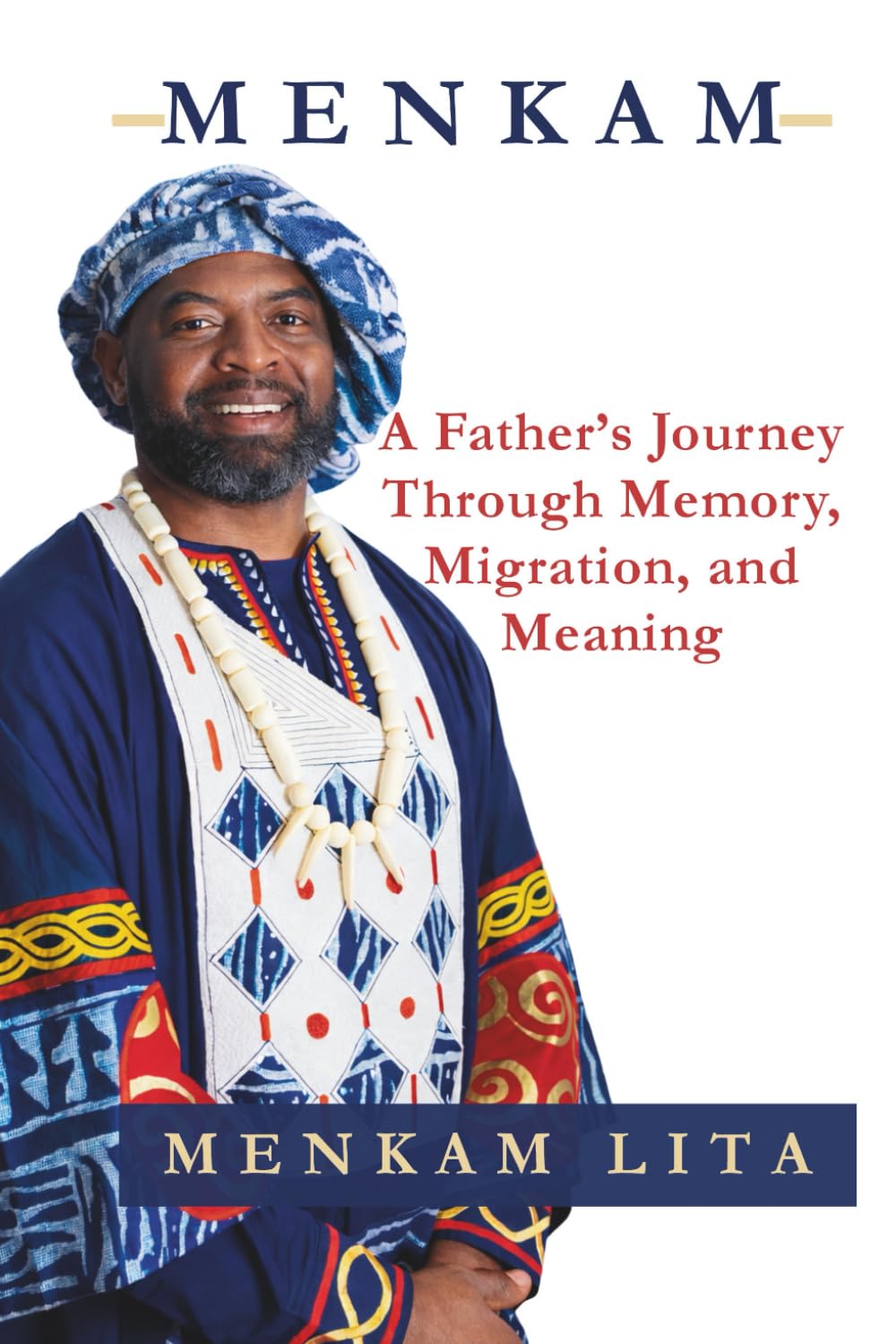 Menkam: A Father’s Journey Through Memory, Migration, and Meaning