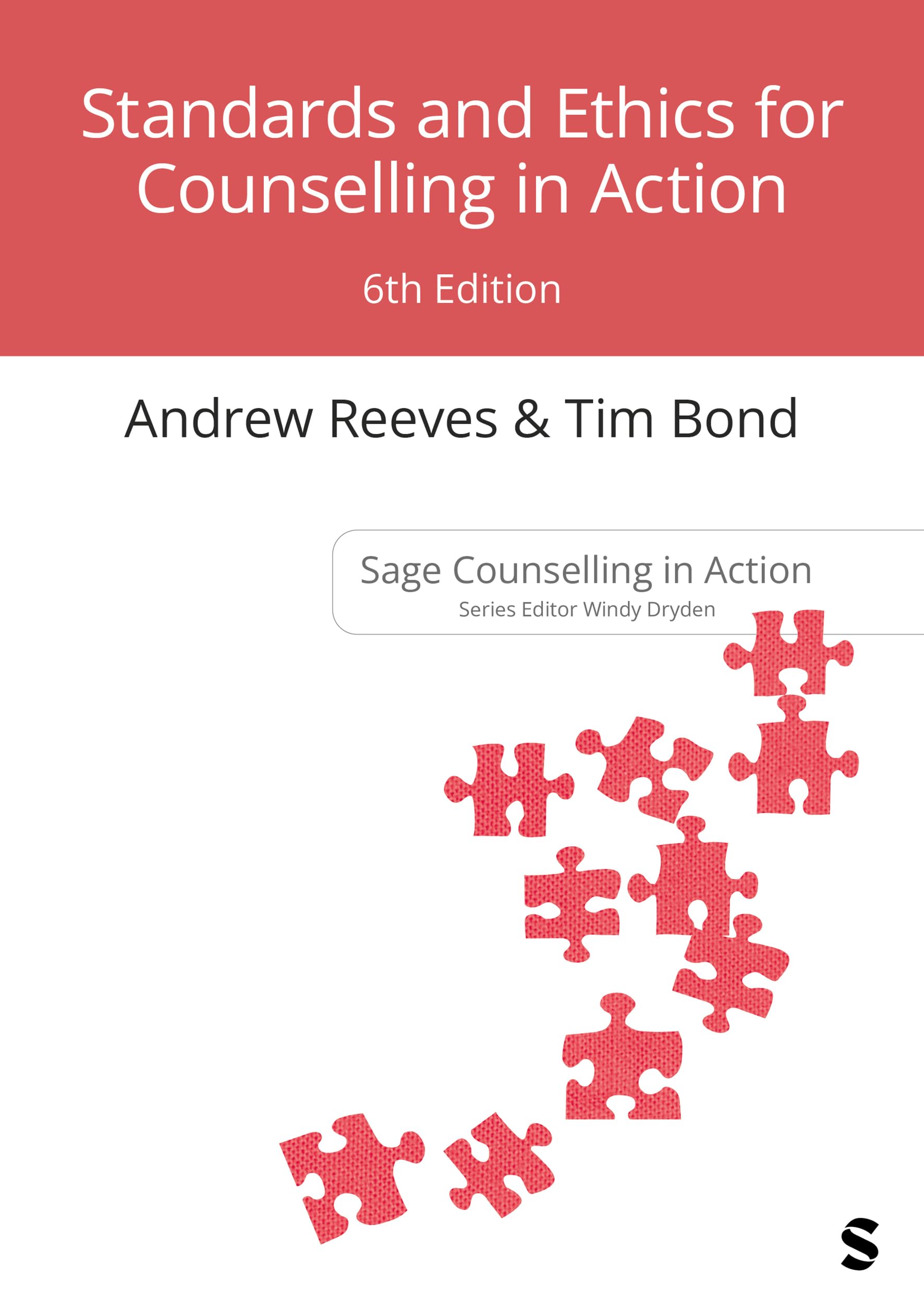 Standards and Ethics for Counselling in Action (Counselling in Action series)