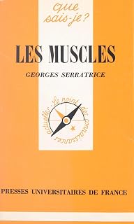 Les muscles (French Edition)