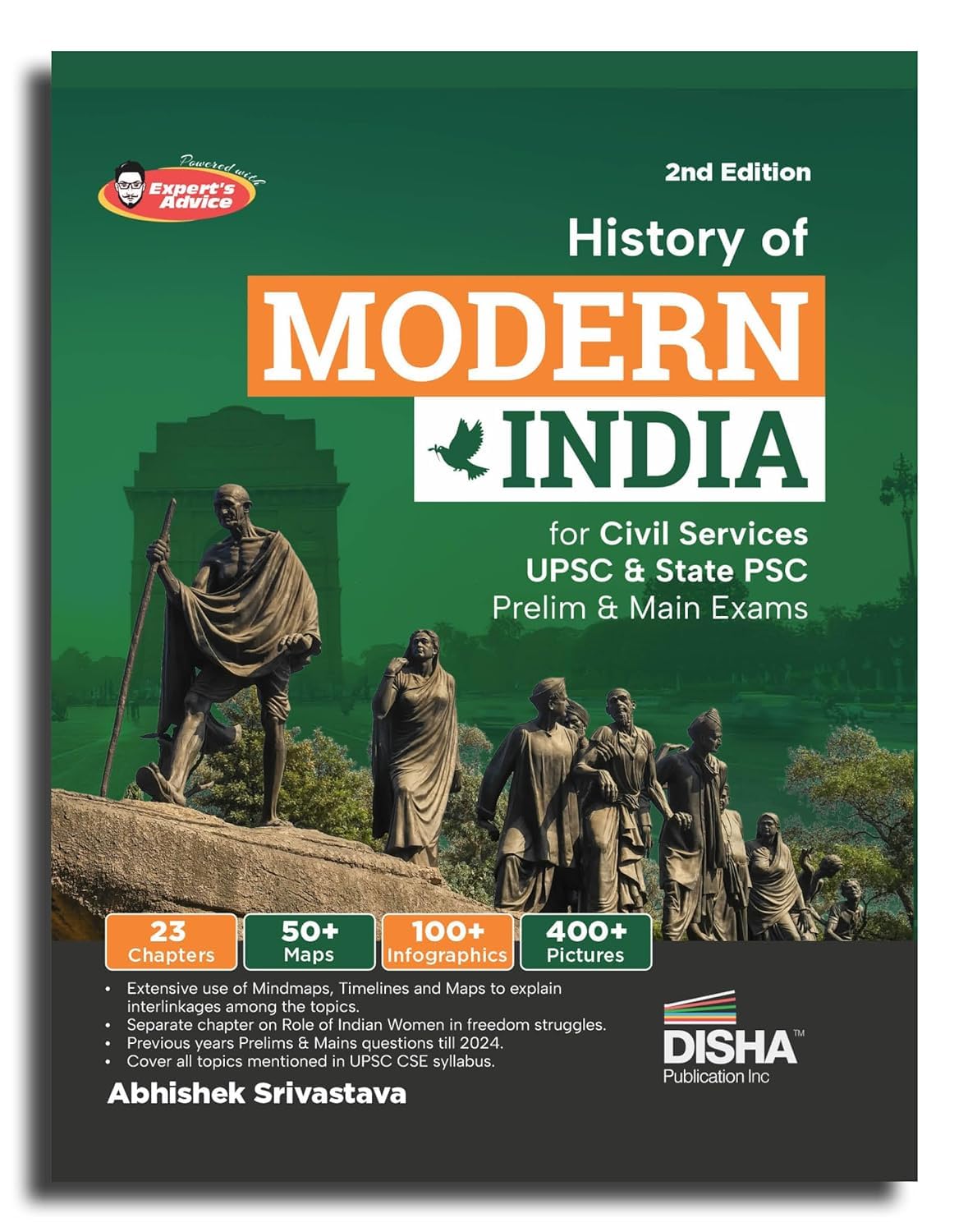 History of Modern India for Civil Services UPSC & State PSC Prelim & Main Exams | Previous Year Questions PYQs | powered with Expert’s Advice, Prelims & Mains Pointers (English Edition)